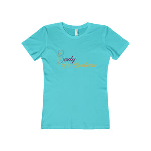 Body of a Goddess Women's The Boyfriend Tee