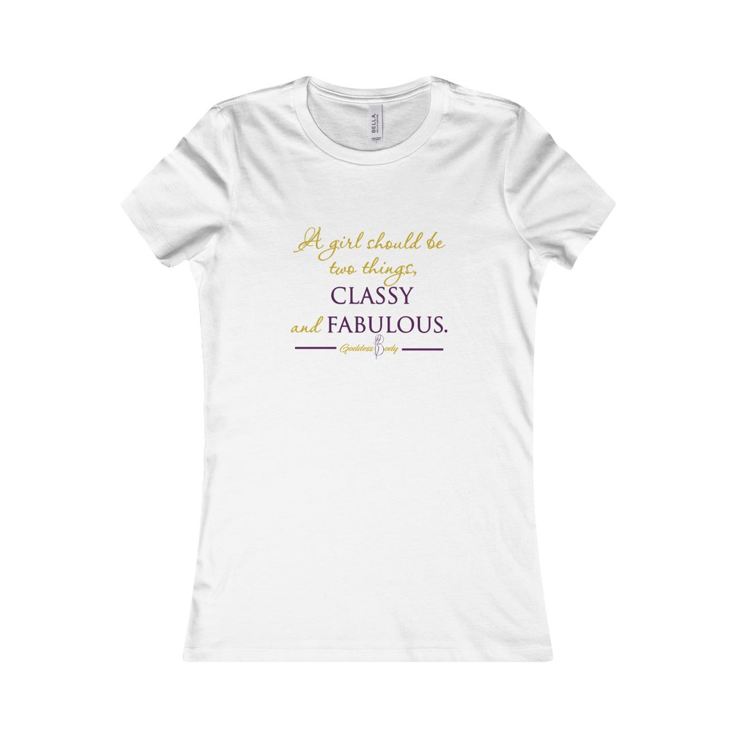 Classy and Fabulous Tee