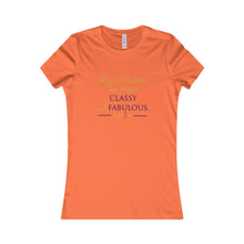 Load image into Gallery viewer, Classy and Fabulous Tee
