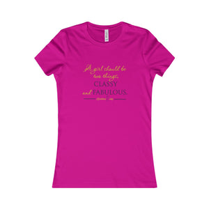 Classy and Fabulous Tee